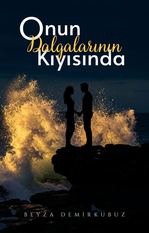 Onun Dalgalarının Kıyısında